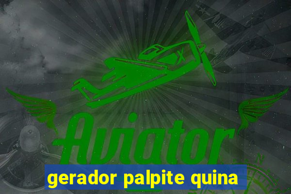 gerador palpite quina